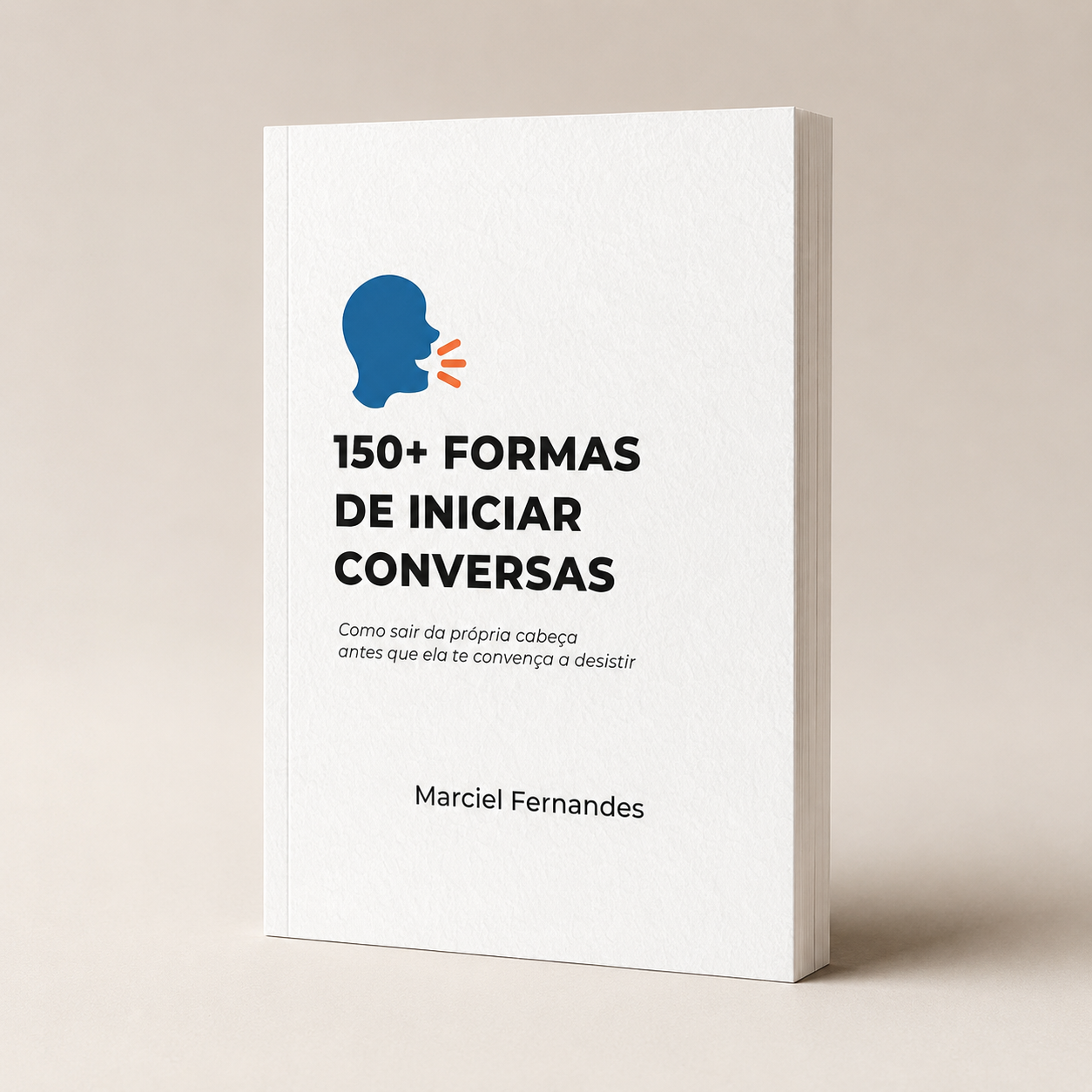 Livro físico 150 Formas de Iniciar Conversas — Marciel Fernandes